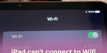 How to fix iPad can't connect to Wifi
