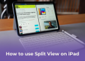 how to use split view on iPad simply guide