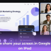 share your screen in Google Meet on iPad
