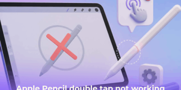 Fix Apple Pencil double tap not working
