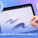 Fix Procreate brush pressure delay on iPad