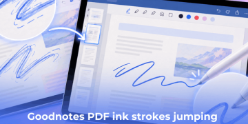 Fix Goodnotes PDF Ink Strokes Jumping and Shifting