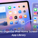 Organize iPad Home Screen with App Library
